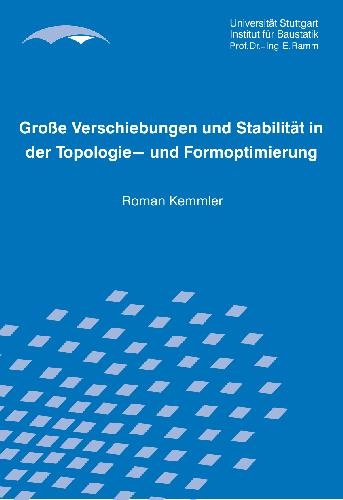 Stabilität und große Verschiebungen in der Topologie- und Formoptimierung