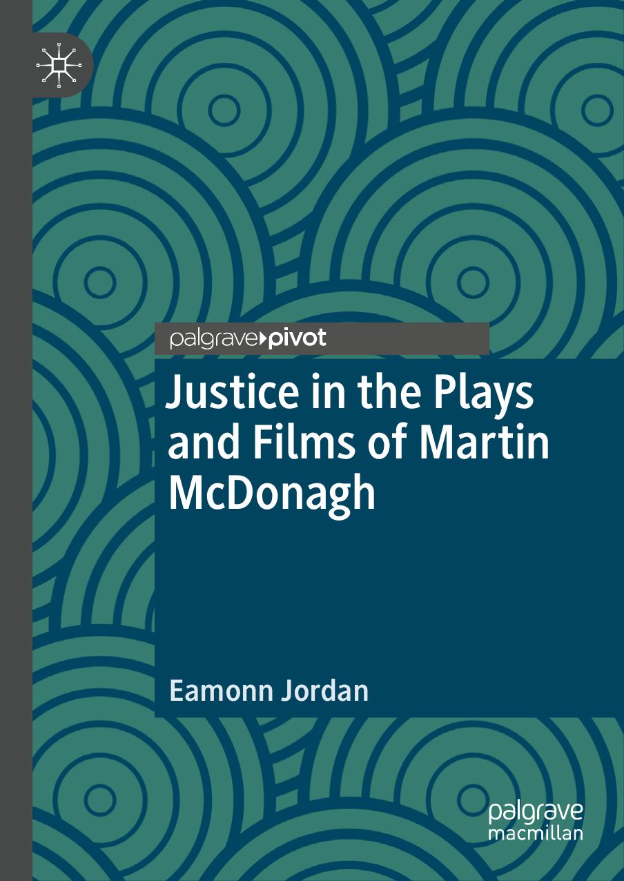 Justice in the Plays and Films of Martin McDonagh