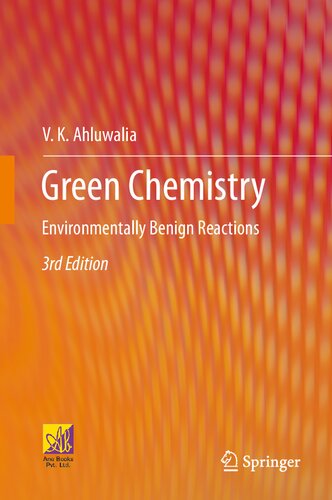 Green chemistry : environmentally benign reactions