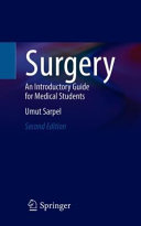 SURGERY : an introductory guide for medical students.