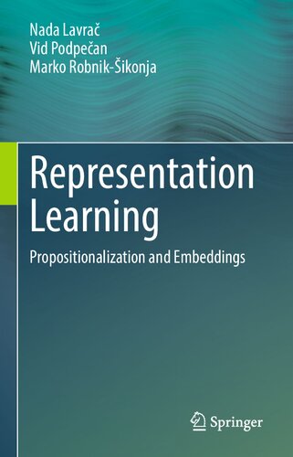 Representation learning : propositionalization and embeddings