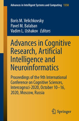 Advances in cognitive research, artificial intelligence and neuroinformatics : proceedings of the 9th International Conference on Cognitive Sciences, Intercognsci-2020, October 10-16, 2020, Moscow, Russia