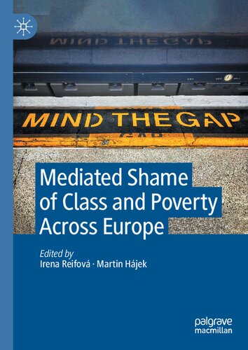 MEDIATED SHAME OF CLASS AND POVERTY ACROSS EUROPE.