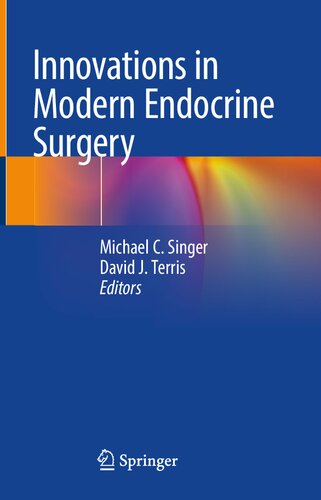 Innovations in modern endocrine surgery