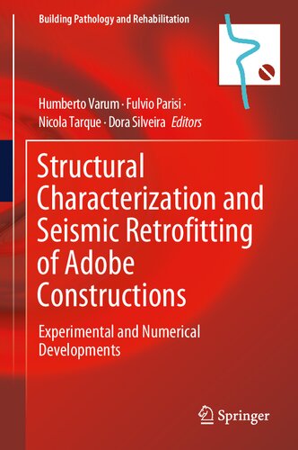 Structural characterization and seismic retrofitting of adobe constructions : experimental and numerical developments