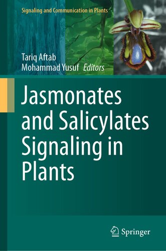 Jasmonates and salicylates signaling in plants