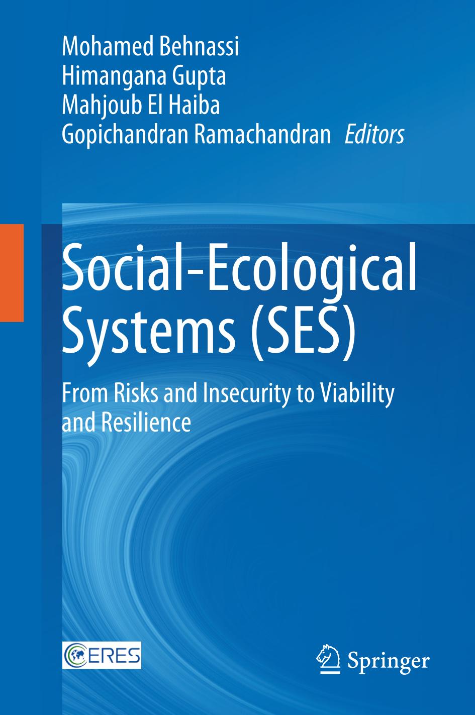 SOCIAL-ECOLOGICAL SYSTEMS (SES) : from risks and insecurity to viability.