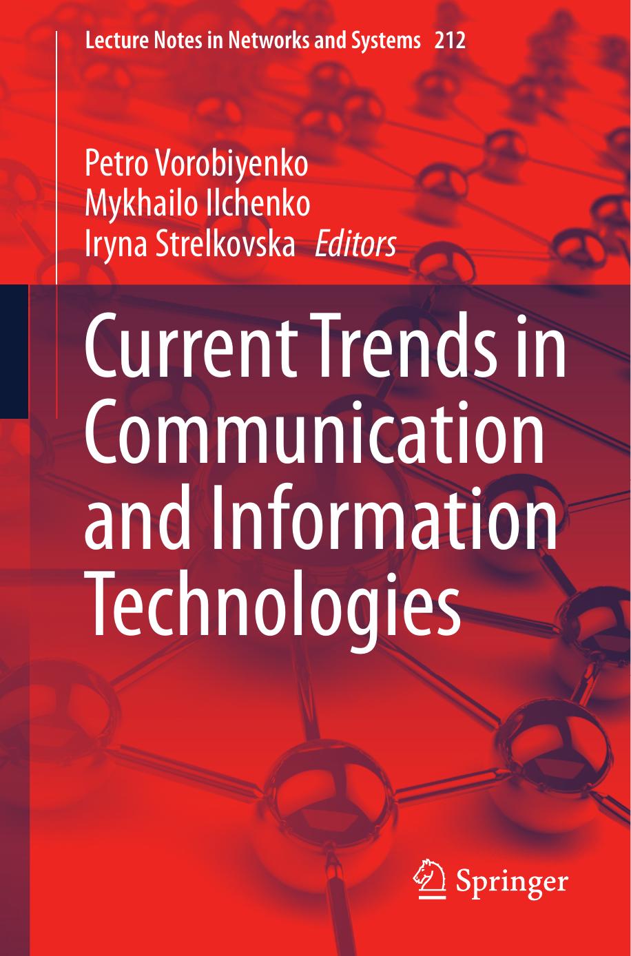 CURRENT TRENDS IN COMMUNICATION AND INFORMATION TECHNOLOGIES.