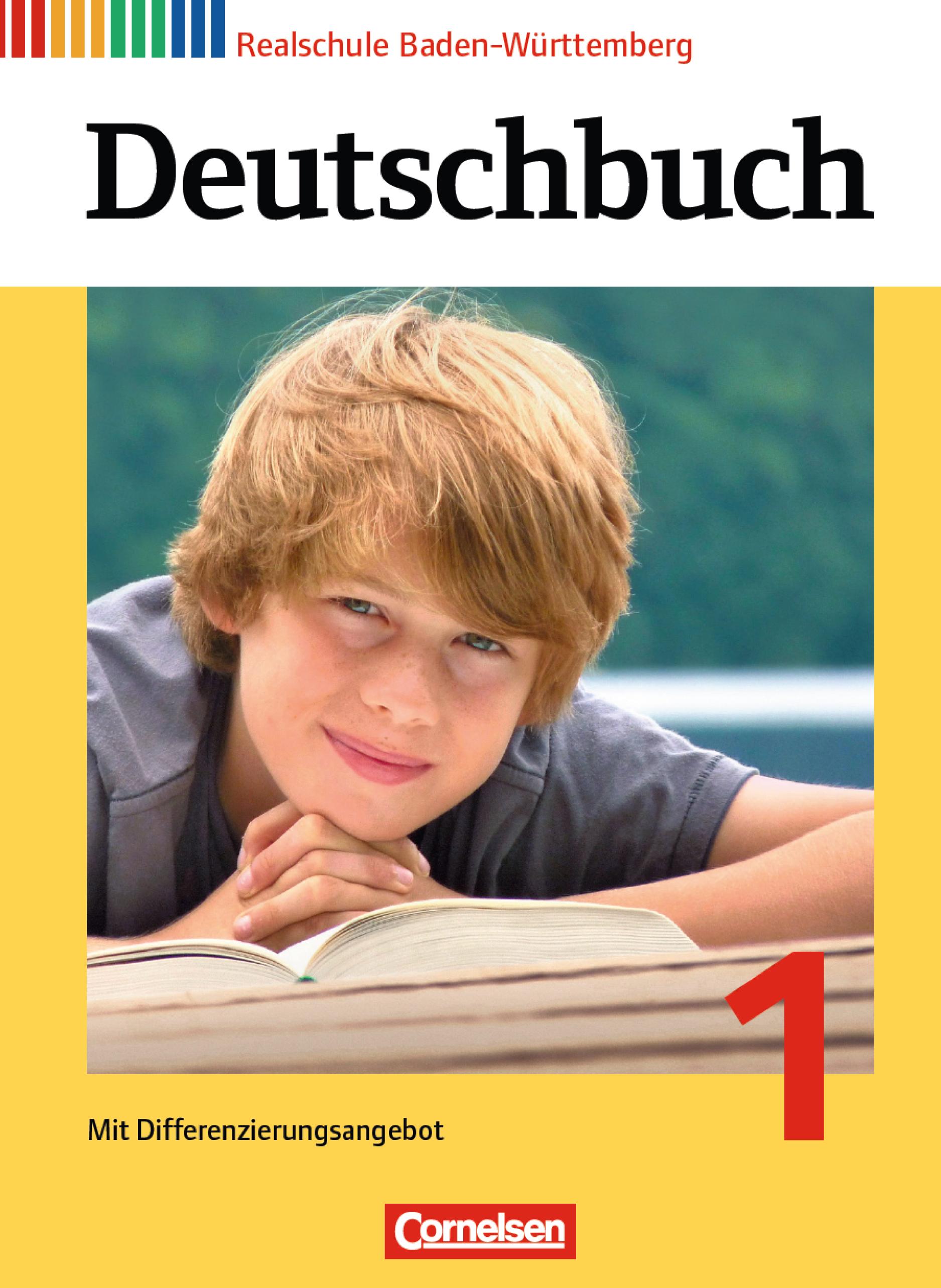 Deutschbuch [...] Realschule 1. [Hauptw.]. [Mit Differenzierungsangebot] / Erarb. von Sylvia Birner ...