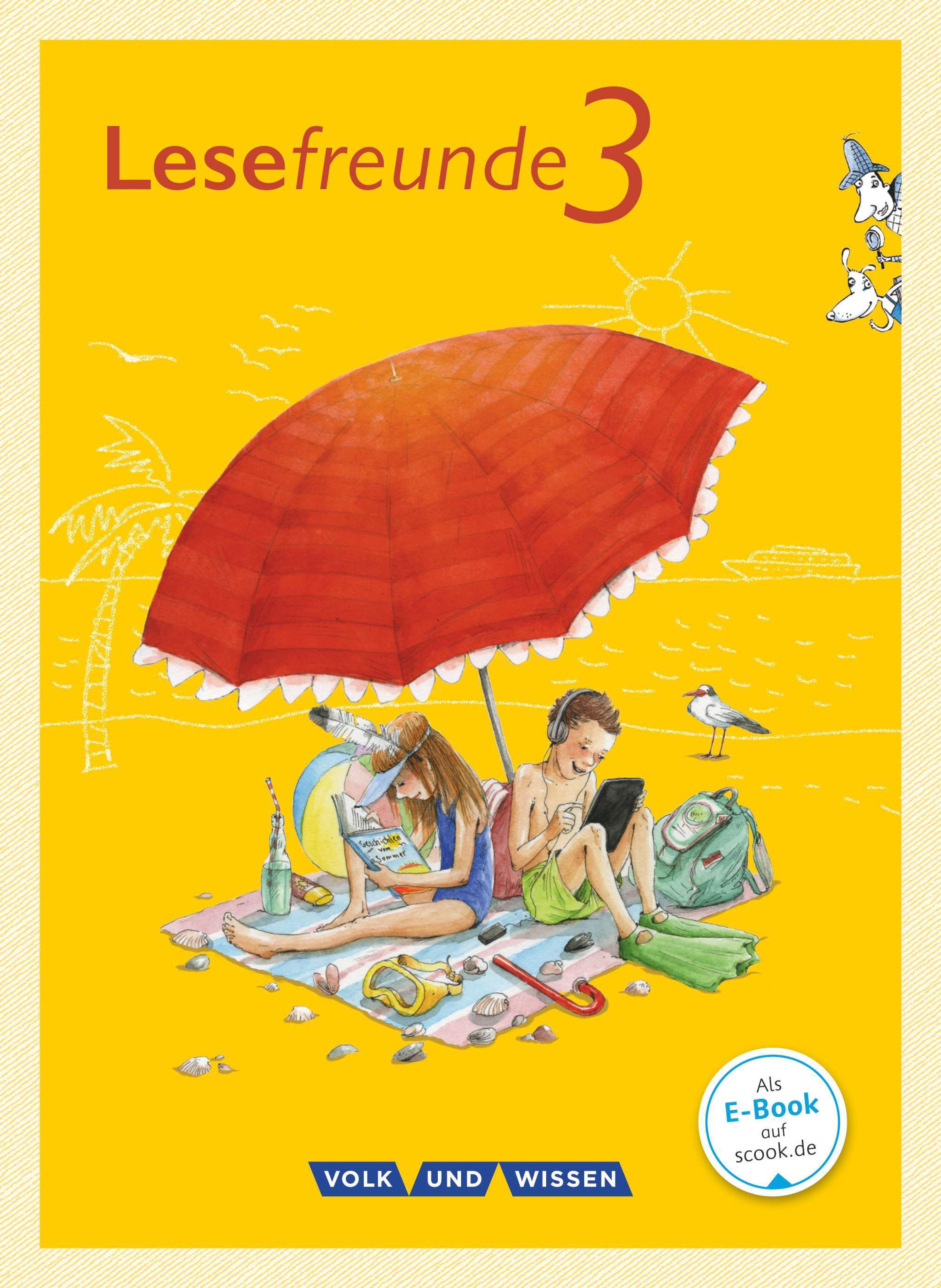 Lesefreunde. 3, [Schülerband] Ein Lesebuch für die Grundschule