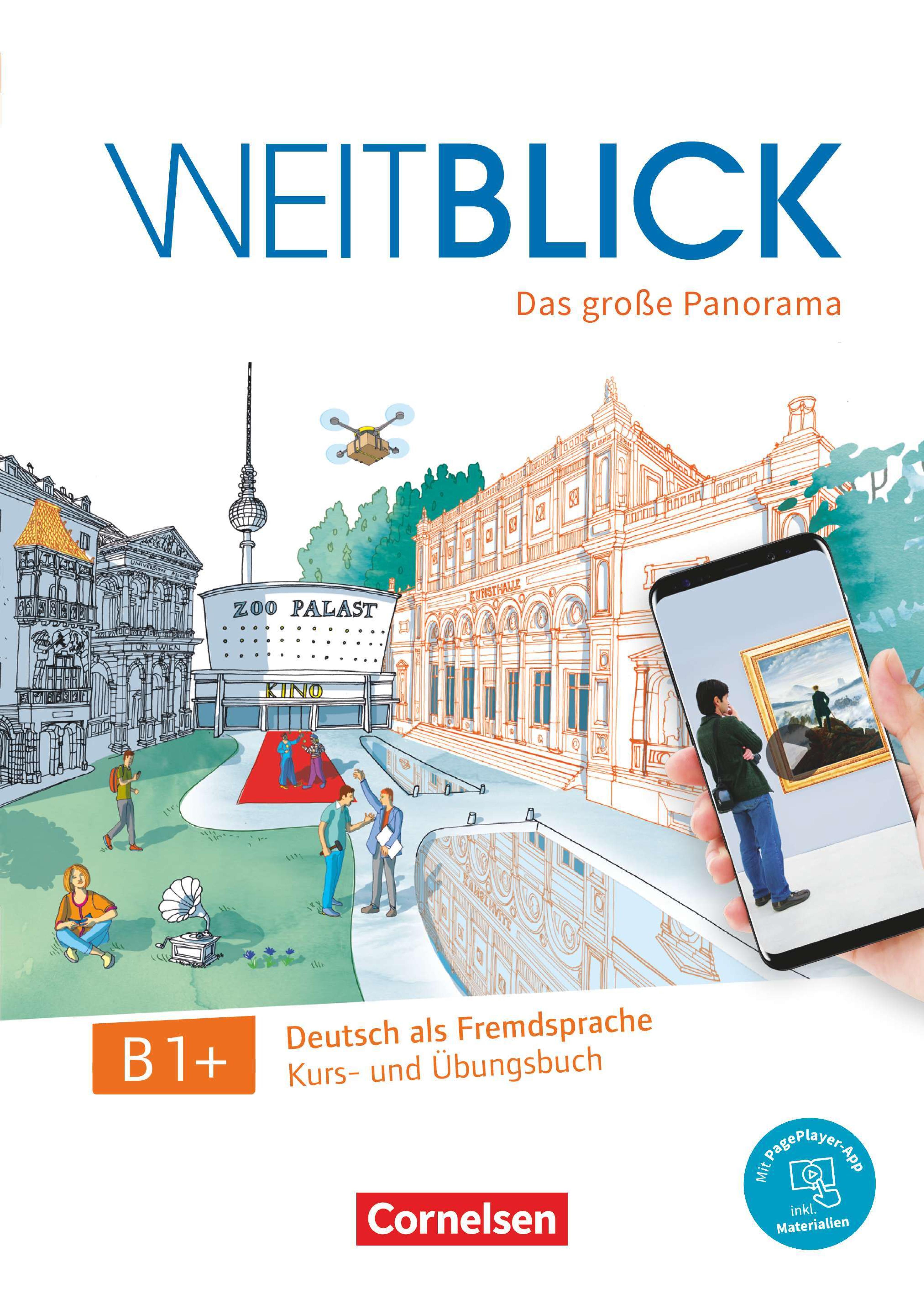 Weitblick B1+ - Kurs- und Übungsbuch