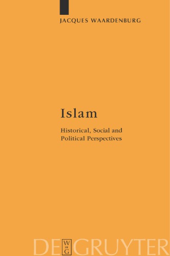 Islam : historical, social and political perspectives