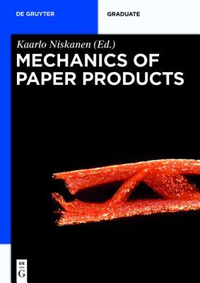 Mechanics of Paper Products