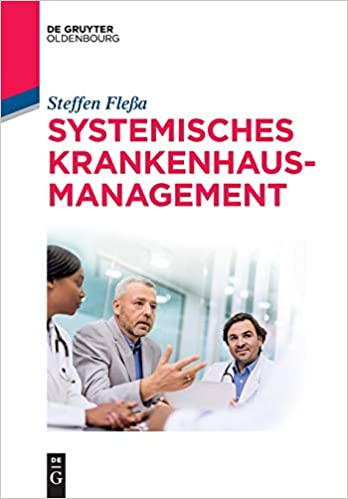 Systemisches Krankenhausmanagement