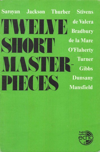 Twelve Short Masterpieces