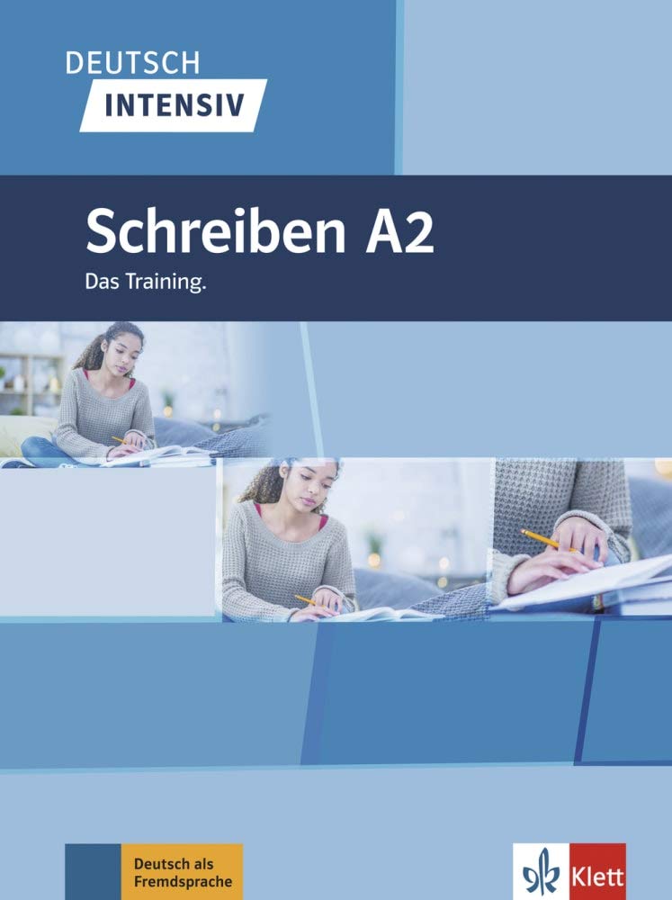 Deutsch intensiv A2. [...] Schreiben / Christian Seiffert