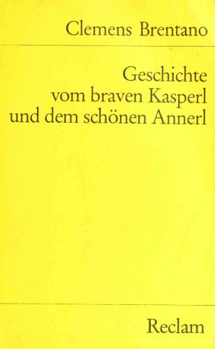 Geschichte vom braven Kasperl und dem schönen Annerl