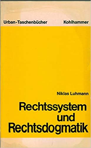 Rechtssystem und Rechtsdogmatik