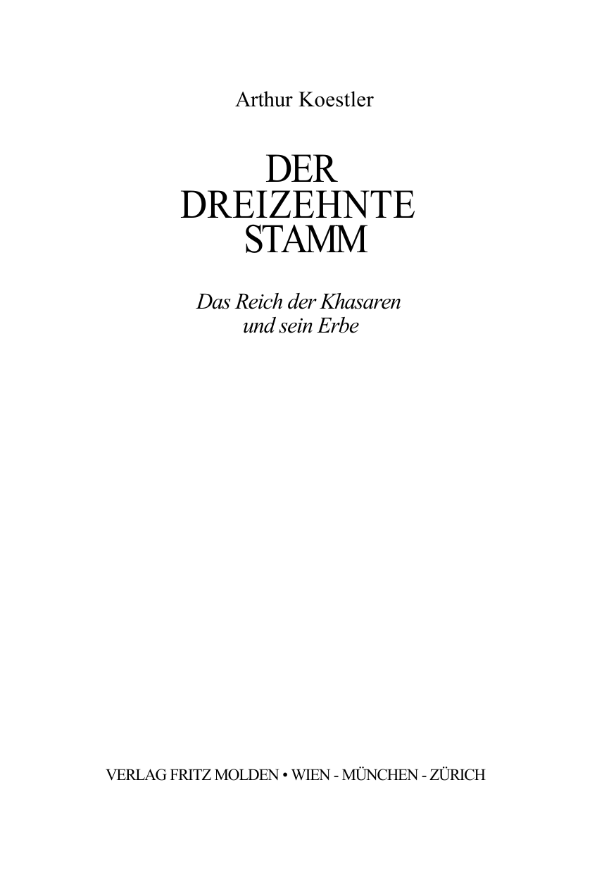 Der dreizehnte Stamm d. Reich d. Khasaren u. sein Erbe