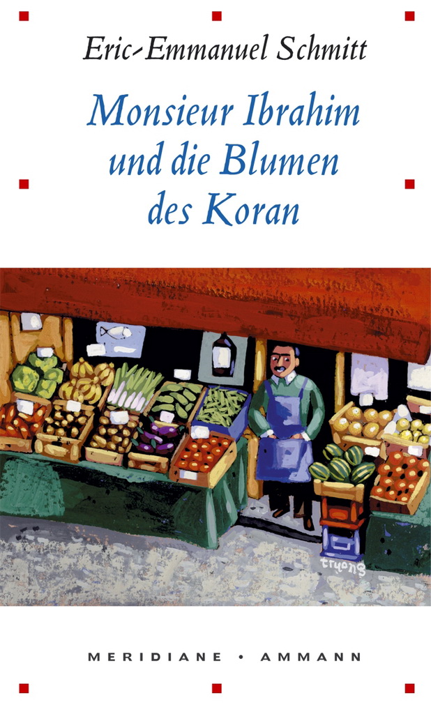 Monsieur Ibrahim und die Blumen des Koran