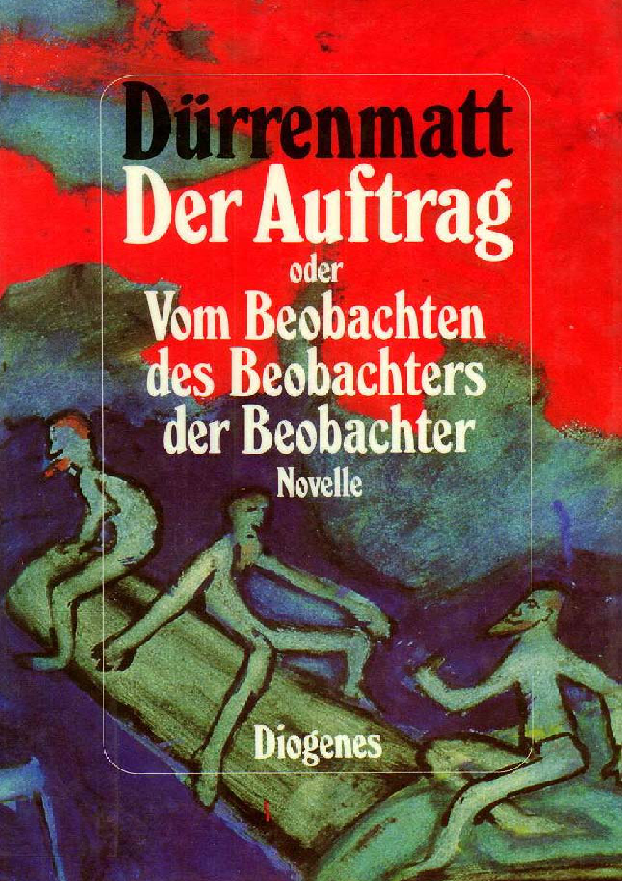 Der Auftrag, Oder, Vom Beobachten Des Beobachters Der Beobachter