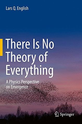 There Is No Theory of Everything