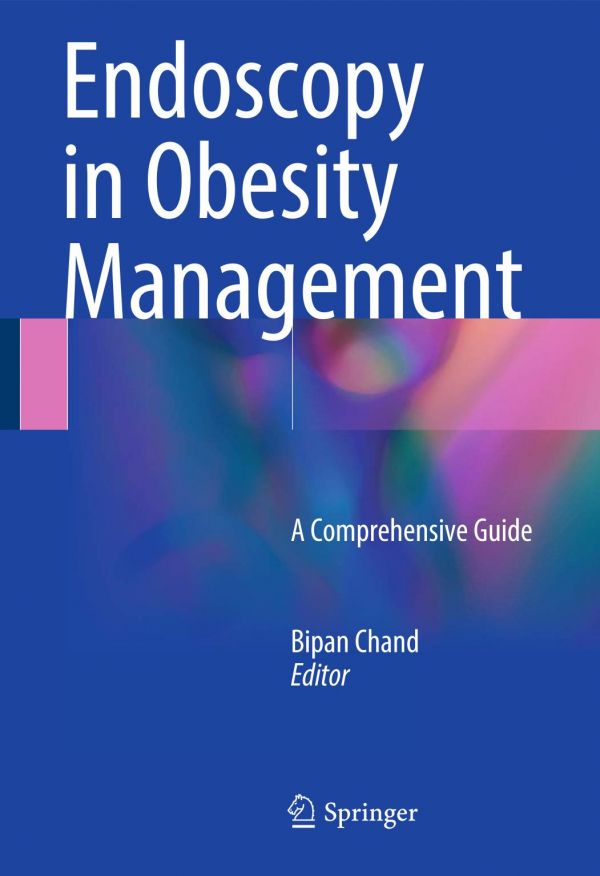 Endoscopy in Obesity Management : A Comprehensive Guide