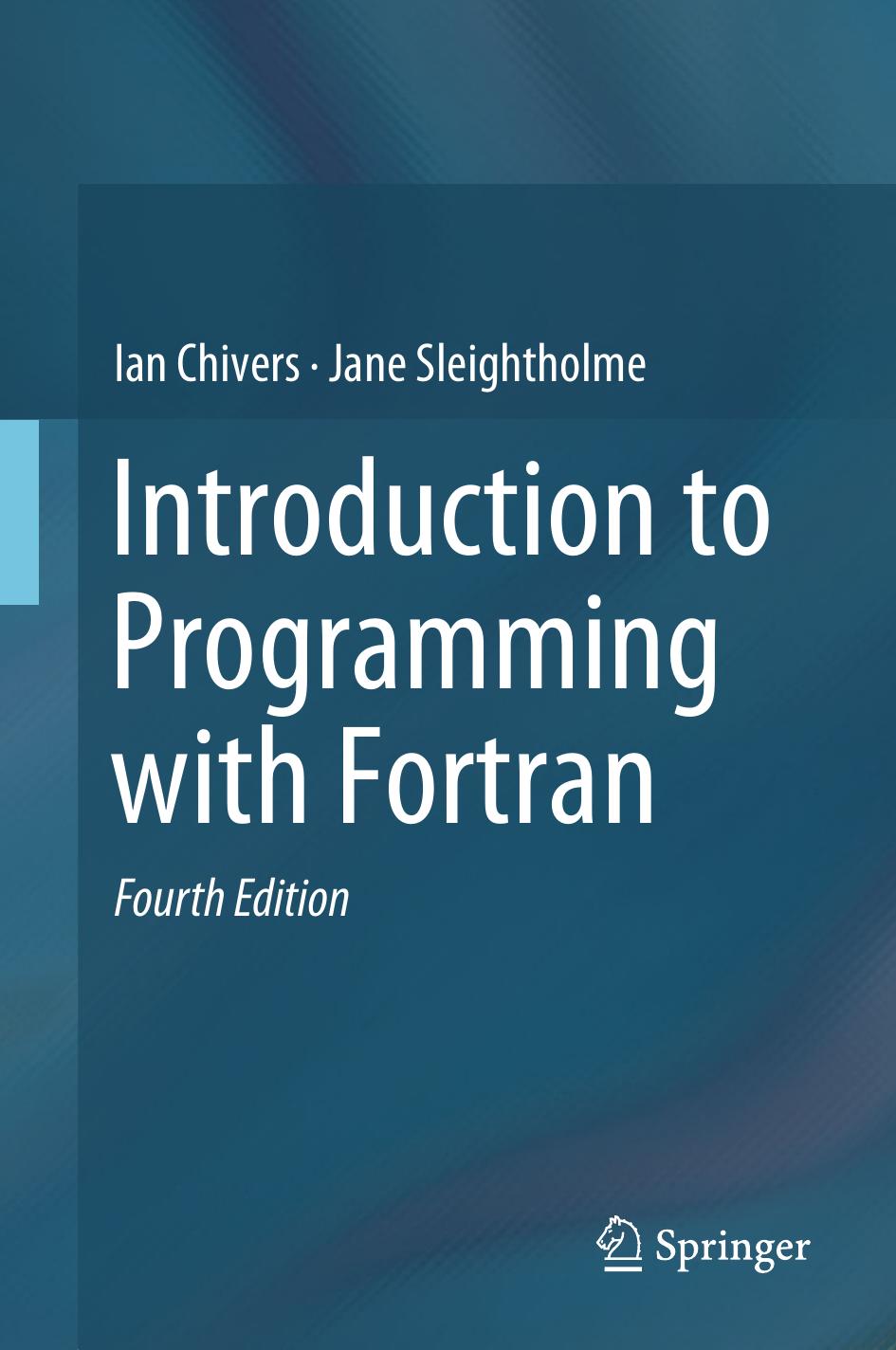 Introduction to Programming with FORTRAN