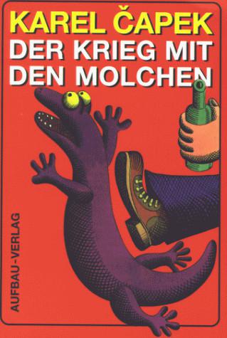 Der Krieg mit den Molchen