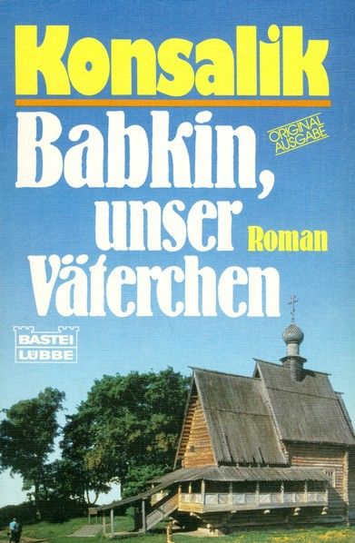 Babkin, unser Väterchen