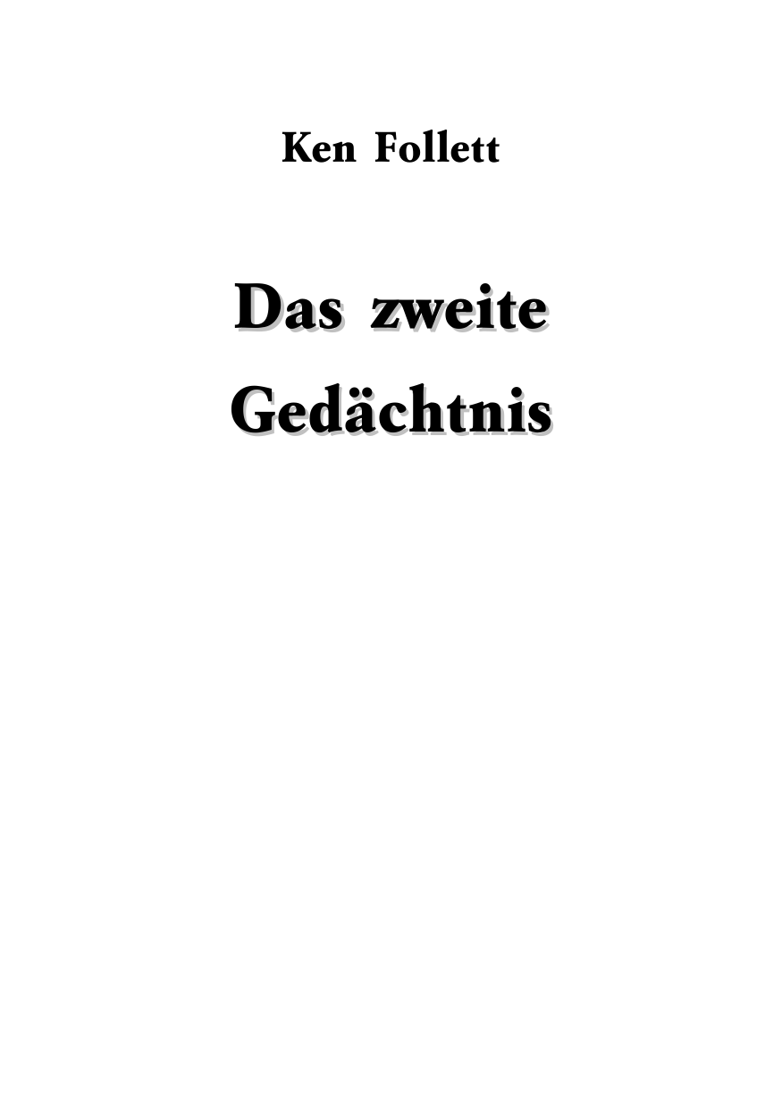 Das zweite Gedächtnis