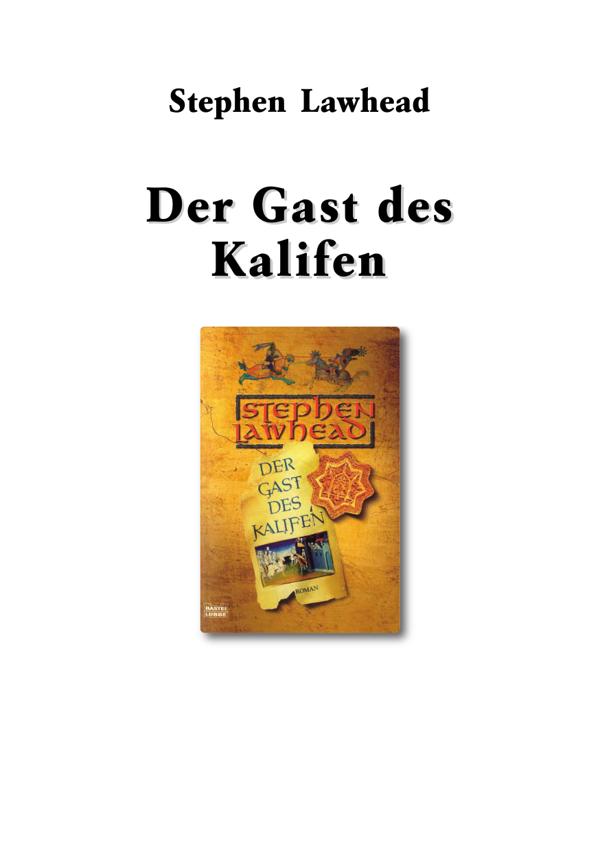 Der Gast des Kalifen