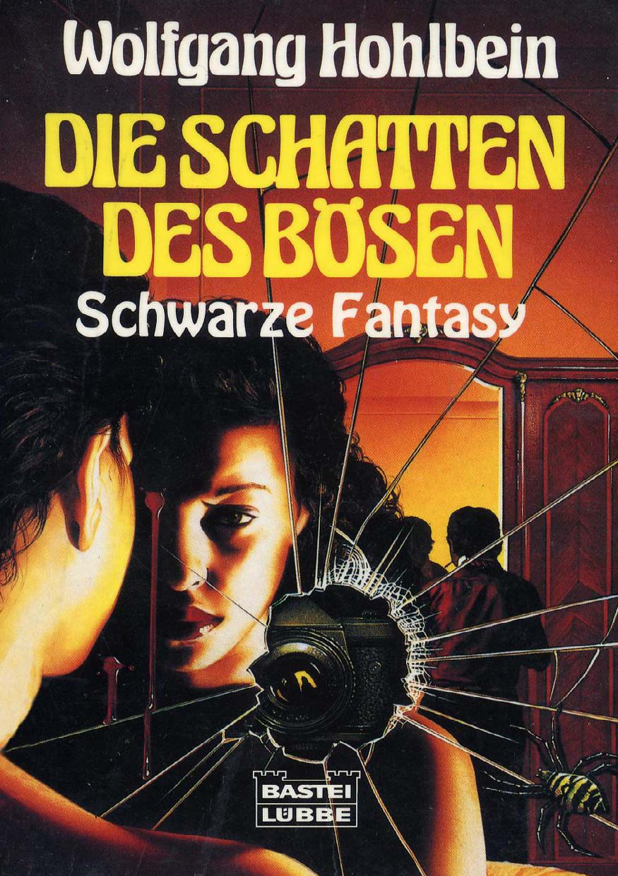 Die Schatten des Bösen