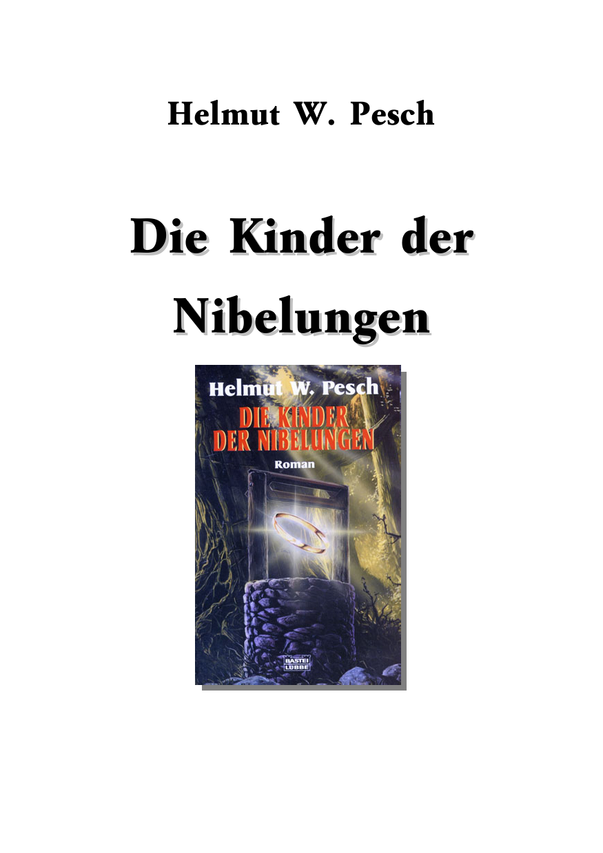 Die Kinder der Nibelungen