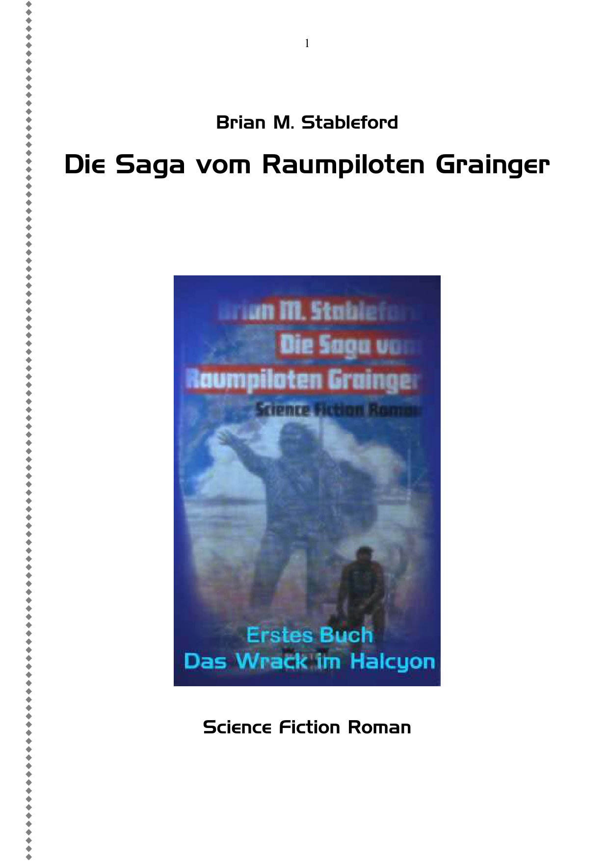 Die Saga vom Raumpiloten Grainger. Science Fiction Roman