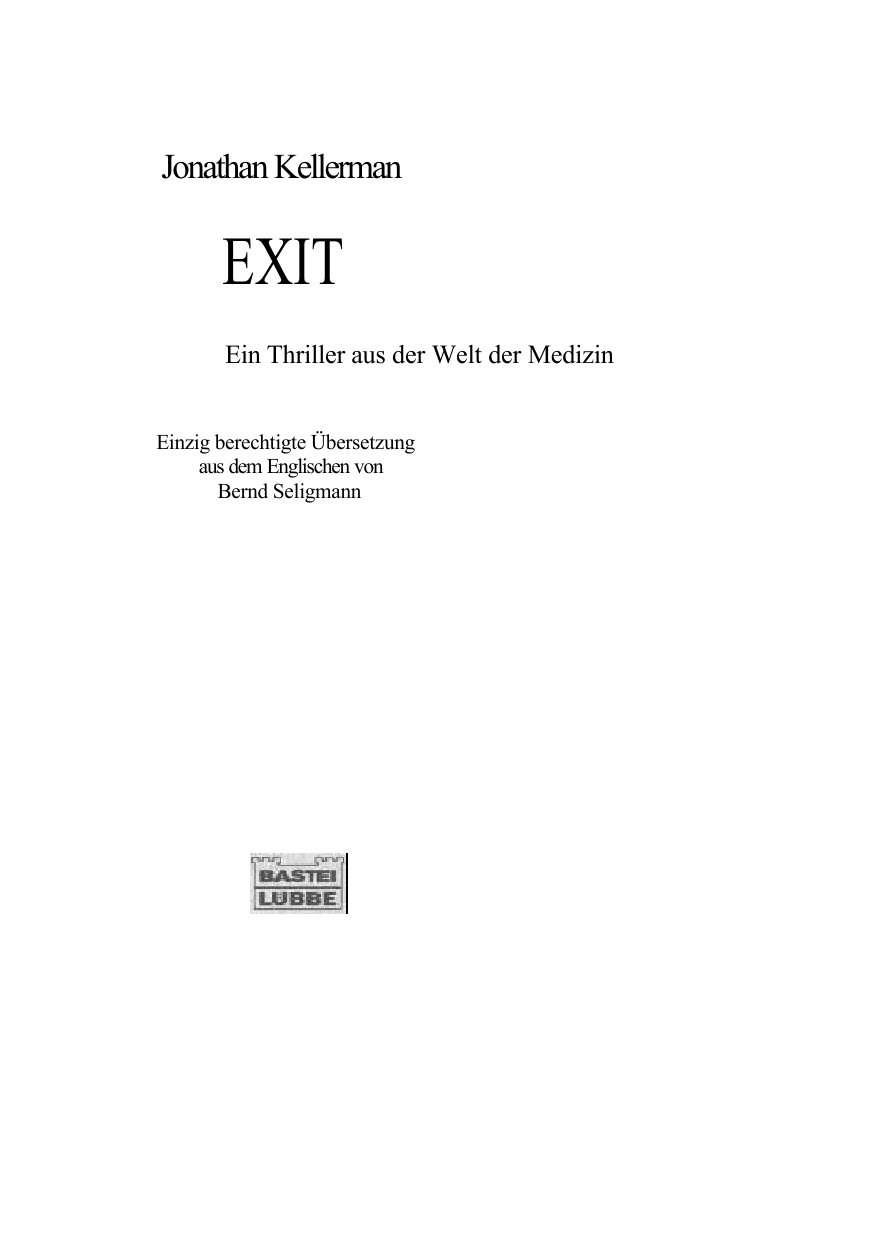 Exit : ein Thriller aus der Welt der Medizin