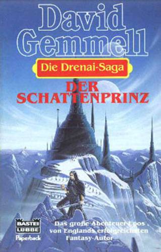 Die Drenai-Saga [Bd. 2]. Der Schattenprinz