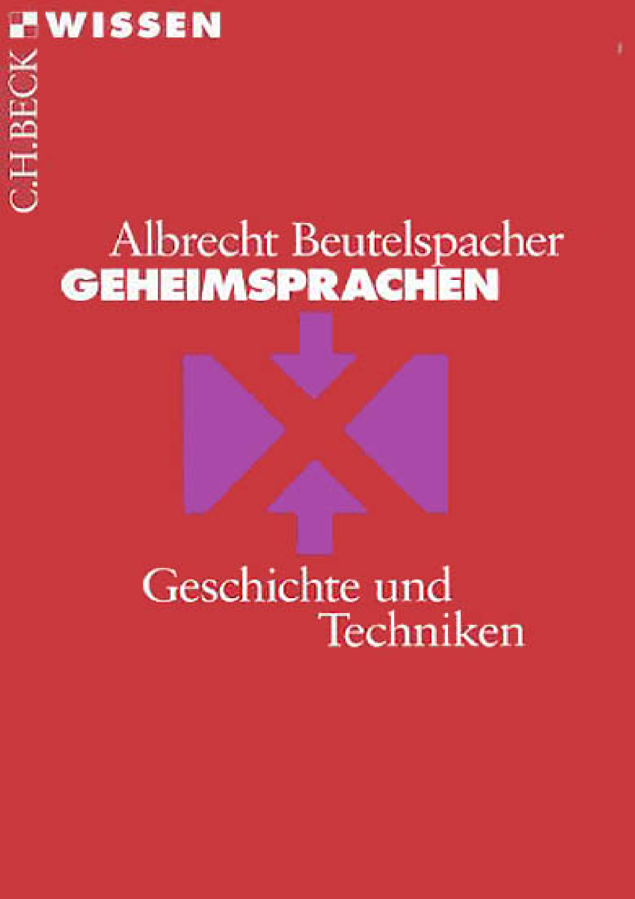 Geheimsprachen. Geschichte und Techniken.