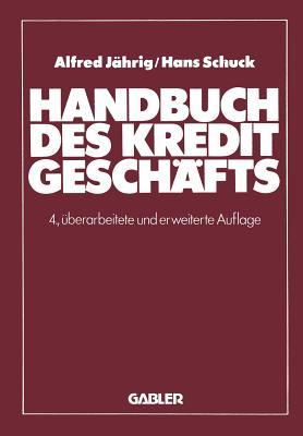 Handbuch Des Kreditgeschafts