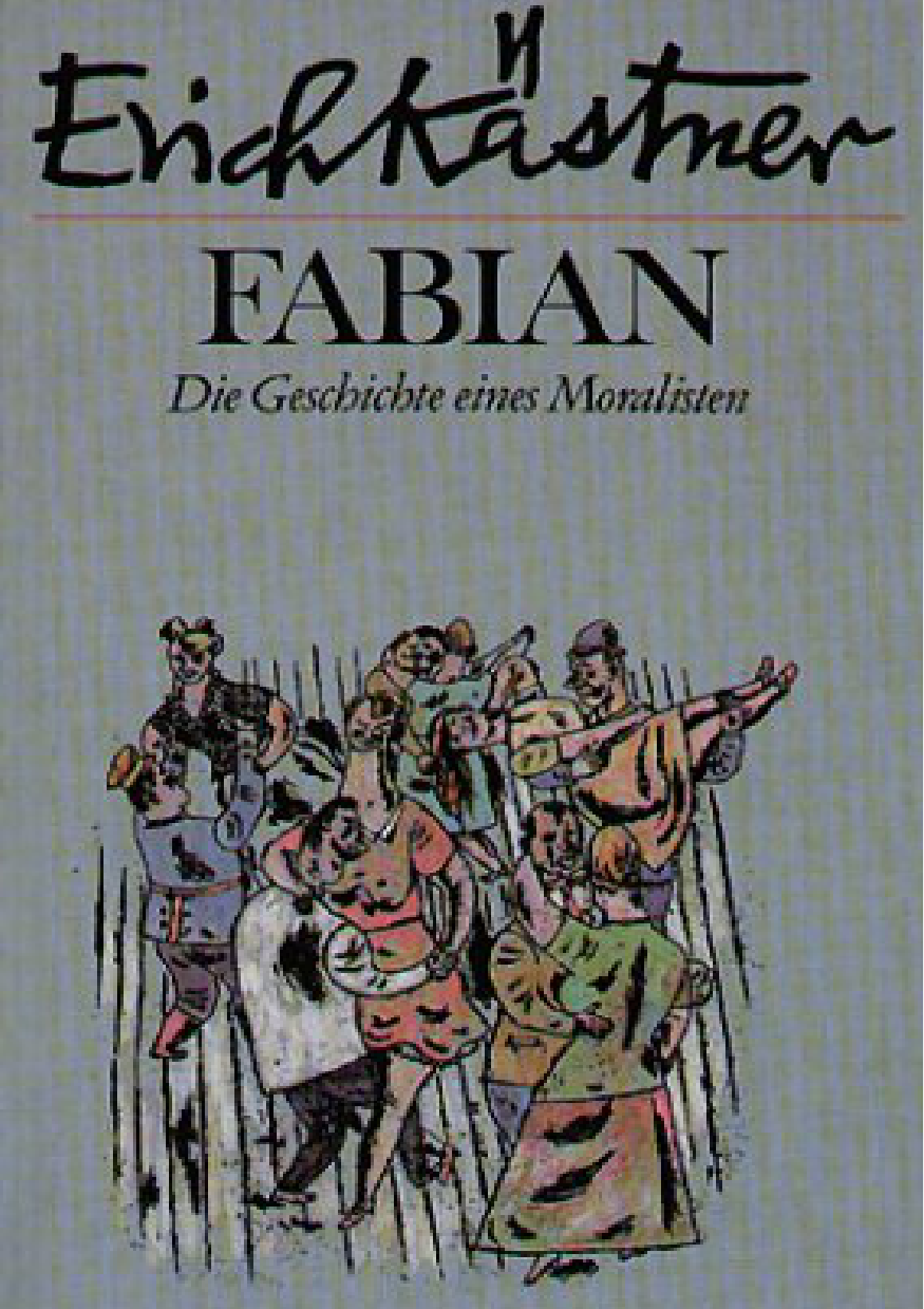 Fabian. Die Geschichte eines Moralisten