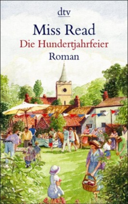 Die Hundertjahrfeier. Roman.