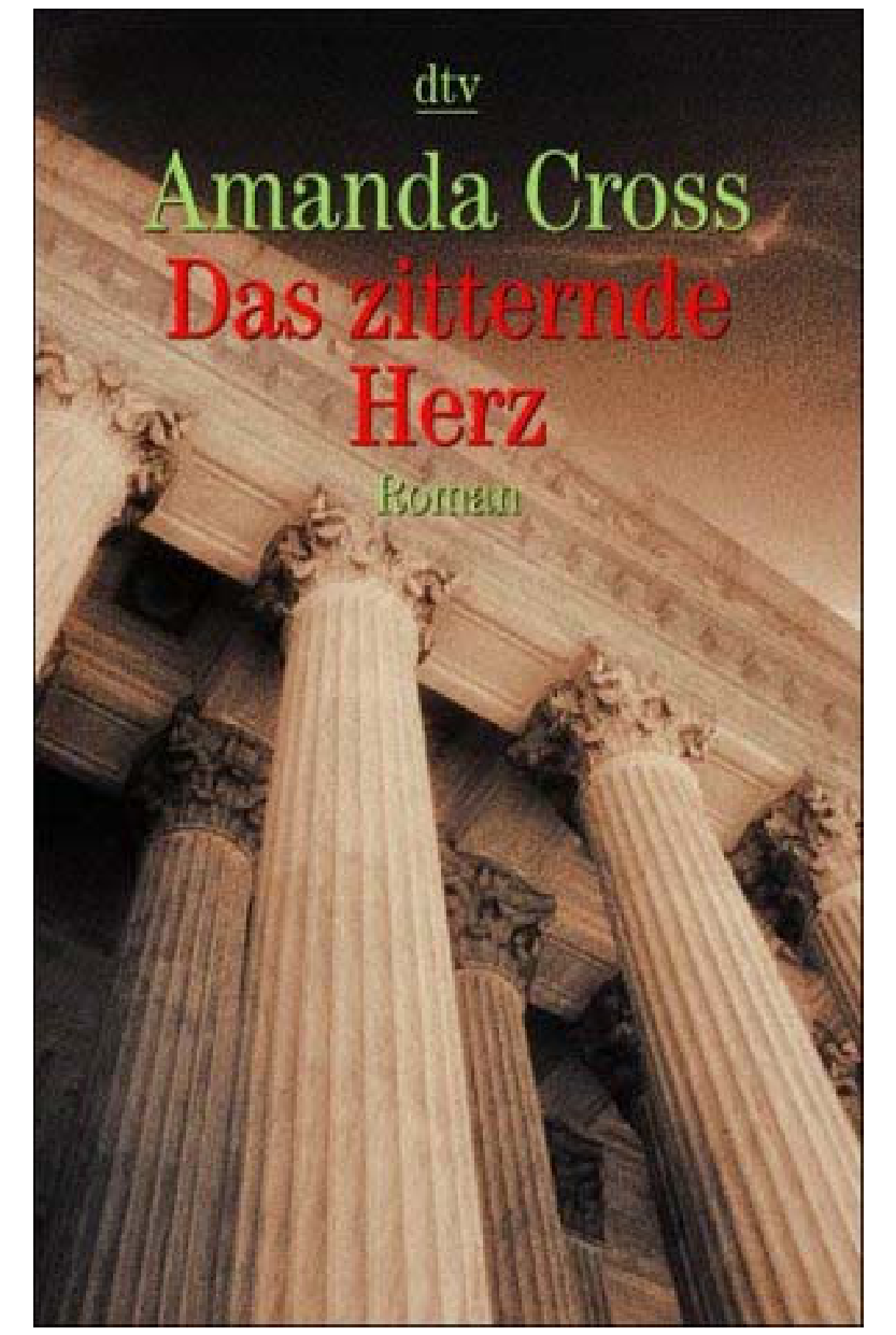 Das zitternde Herz Roman