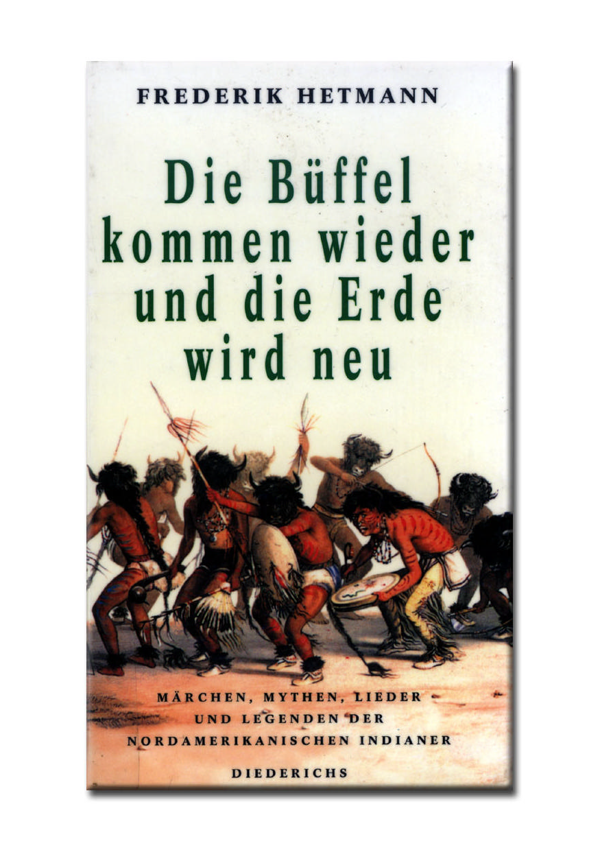 Die Büffel kommen wieder und die Erde wird neu