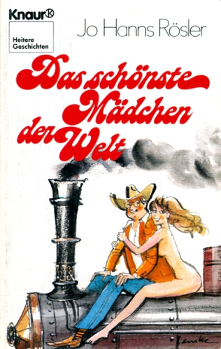 Das schönste Mädchen der Welt e. lustiges Geschichtenbuch