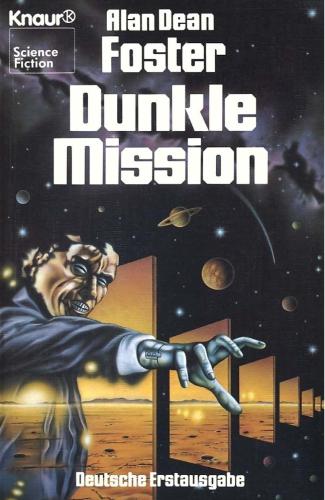 Dunkle Mission