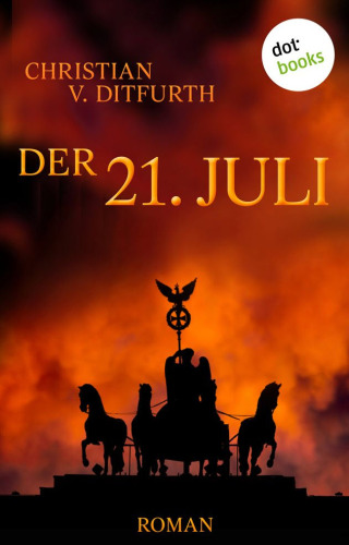 Der 21. Juli.