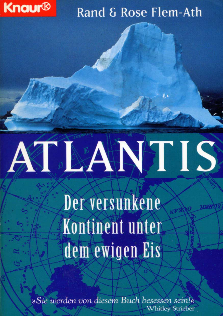 Atlantis. Der versunkene Kontinent unter dem ewigen Eis