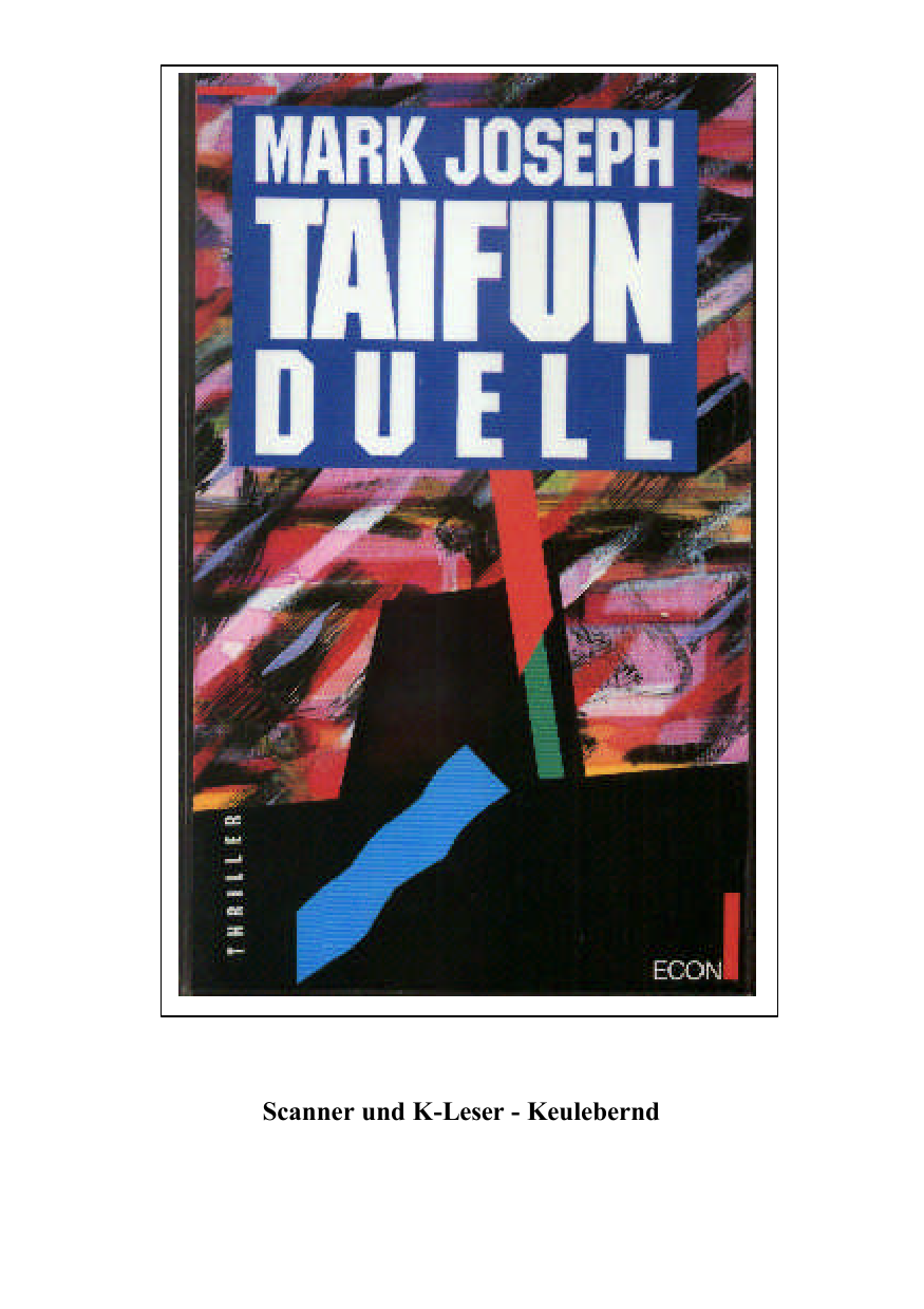 Taifun-Duell Thriller