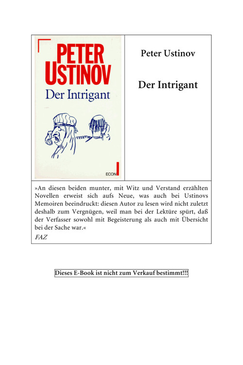 Der Intrigant. Zwei Novellen