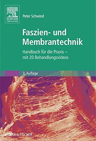 Faszien- Und Membrantechnik